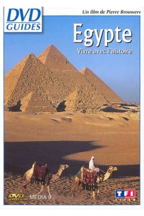 Movie poster for Egypte - Vivre avec l'histoire (2003)
