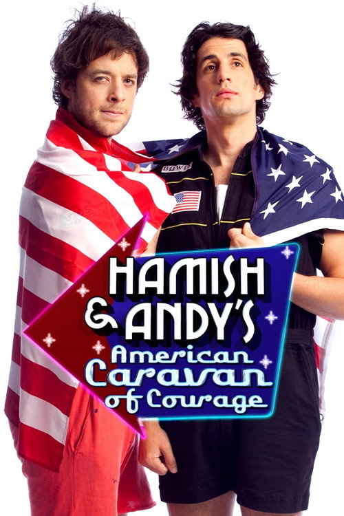 Movie poster for Hamish & Andy's American Caravan of Courage (2009)