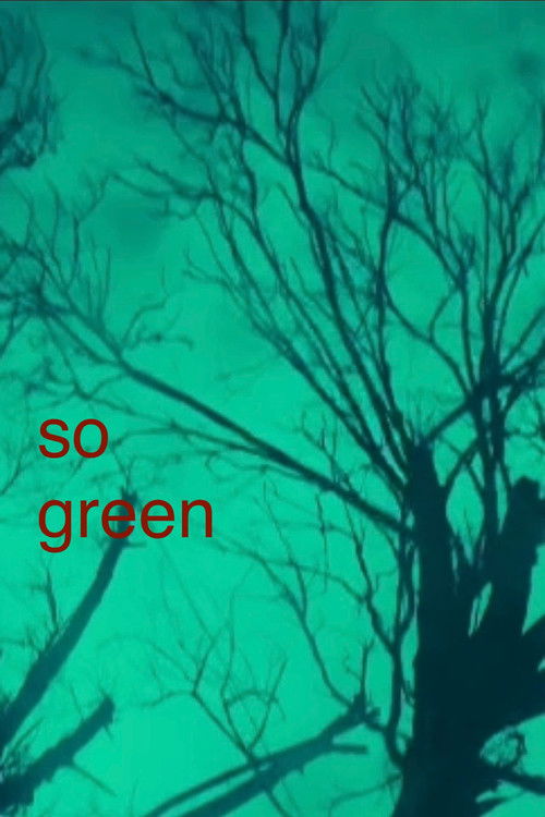 Movie poster for So Green (2024)