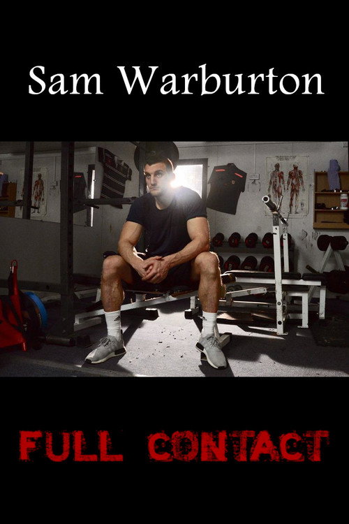Movie poster for Sam Warburton: Full Contact (2019)