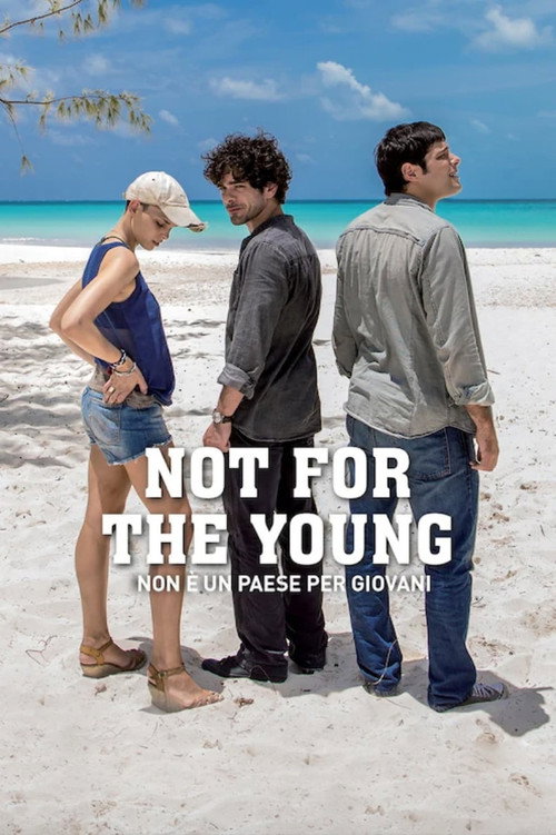 Movie poster for Not For The Young (2017)
