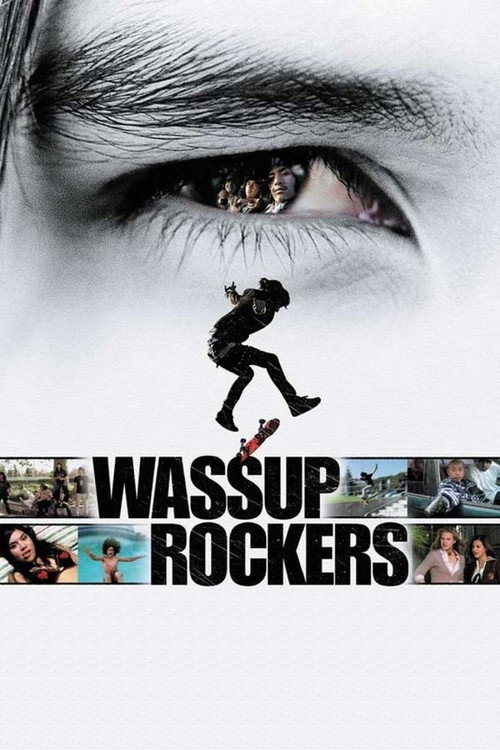 Movie poster for Wassup Rockers (2005)