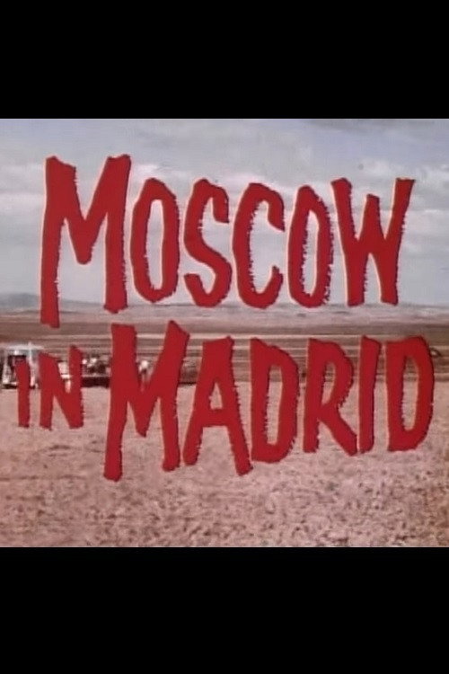 Movie poster for Moscow in Madrid (1965)