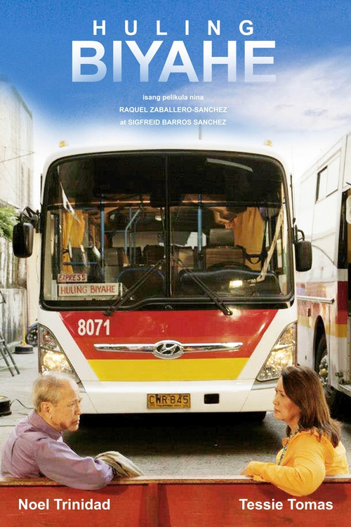 Movie poster for Huling Biyahe (2012)