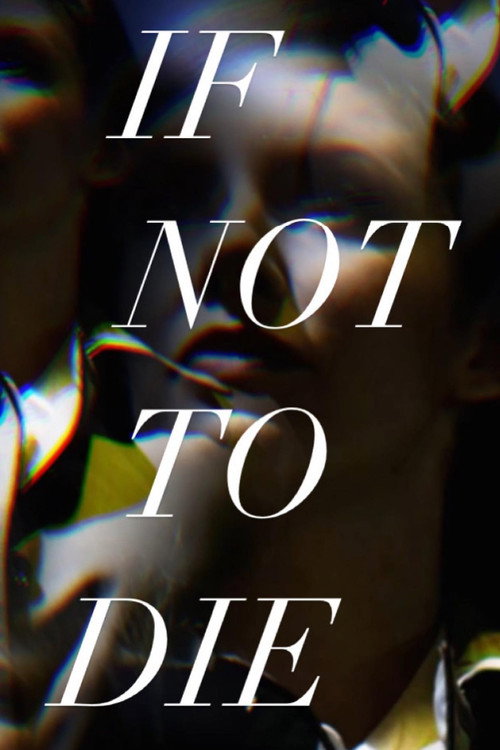 Movie poster for If Not to Die (2023)