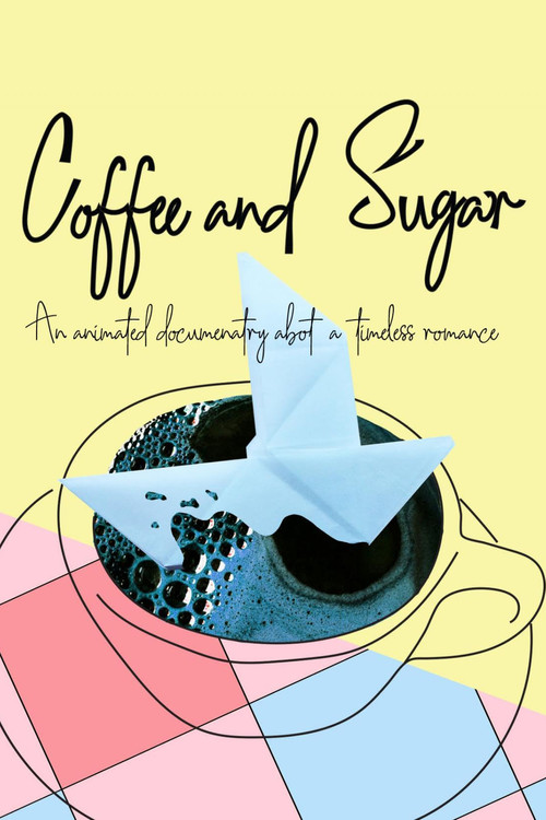 Movie poster for Coffee & Sugar (2021)