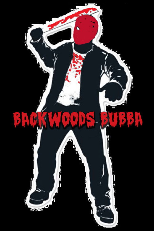 Movie poster for Backwoods Bubba (2021)