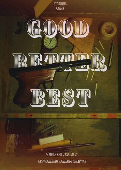 Movie poster for Good Better Best (2025)