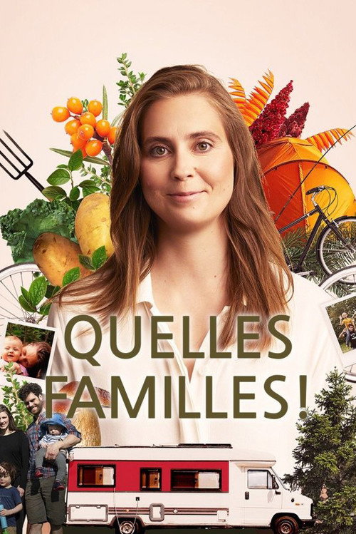 Series poster for Quelles familles! (2022)