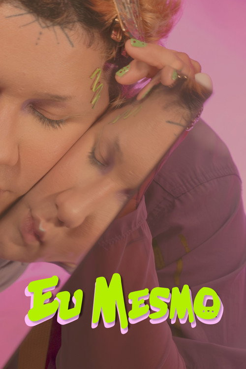 Movie poster for EU MESMO