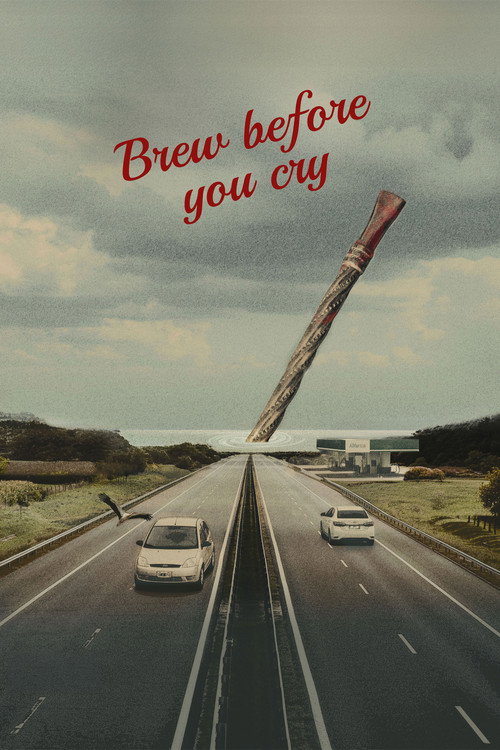 Movie poster for Brew before you cry