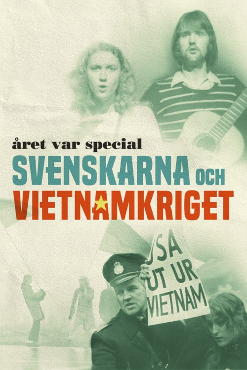 Movie poster for Året var special: Svenskarna och Vietnamkriget (2025)