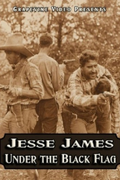 Movie poster for Jesse James Under the Black Flag (1921)