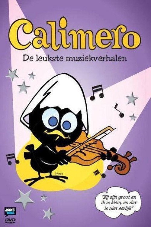 Movie poster for Calimero - De Leukste Muziekverhalen