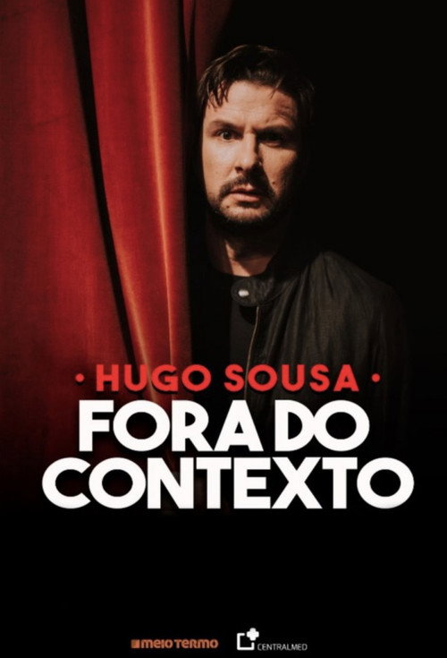 Movie poster for Hugo Sousa: Fora do Contexto (2020)