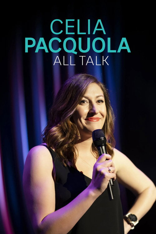 Movie poster for Celia Pacquola: All Talk (2020)