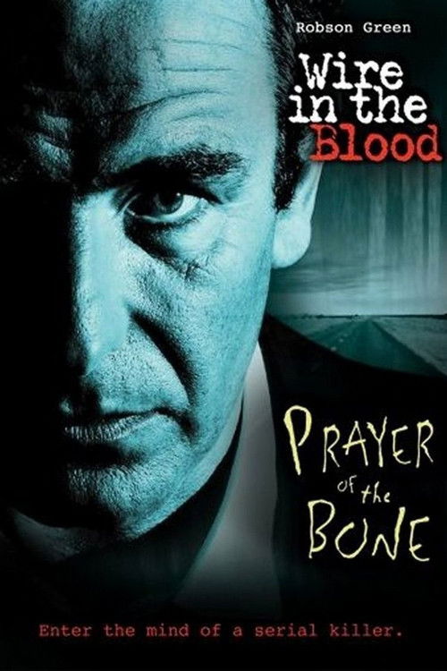 Movie poster for Wire in the Blood: Prayer of the Bone (2008)
