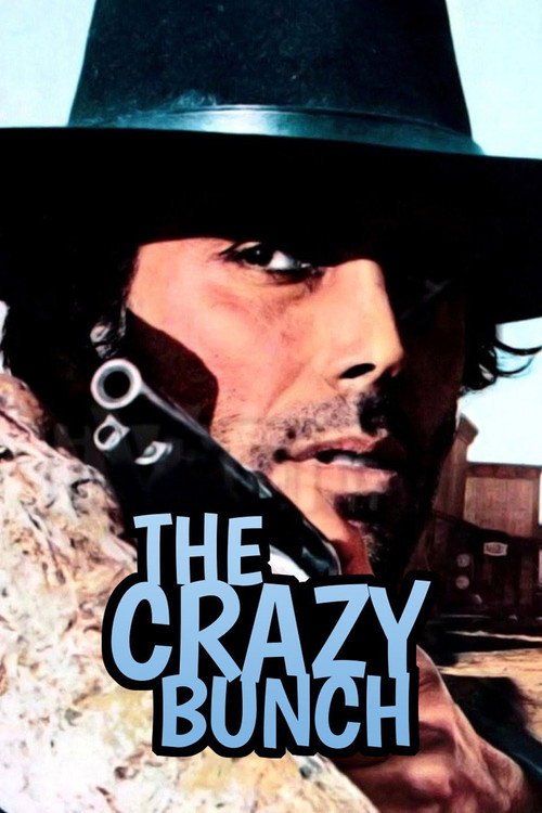 Movie poster for The Crazy Bunch (1974)