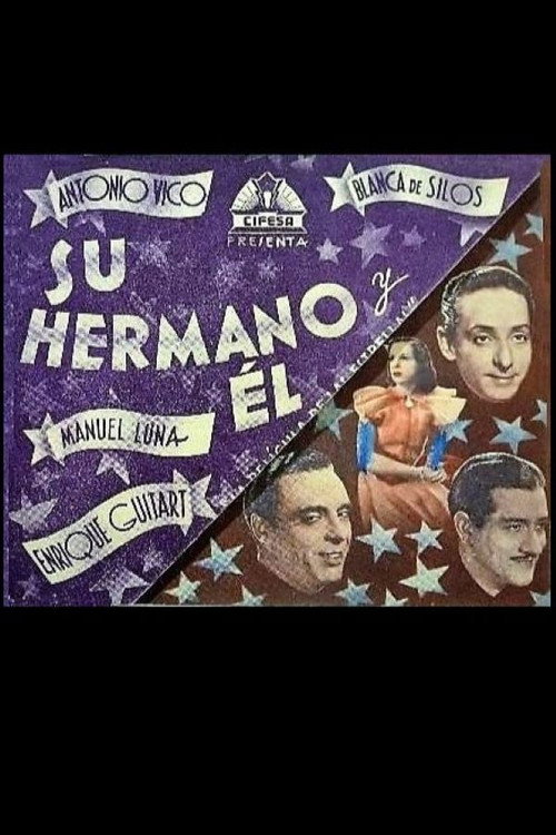 Movie poster for Su hermano y él (1941)