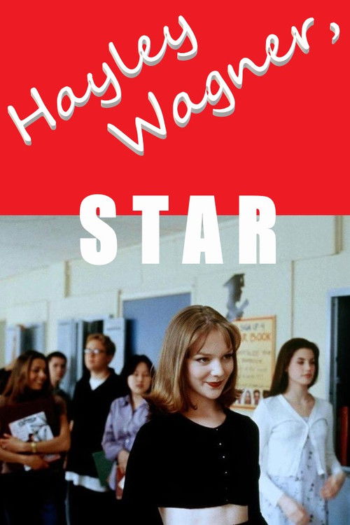 Movie poster for Hayley Wagner, Star (1999)