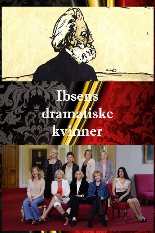 Ibsens dramatiske kvinner poster