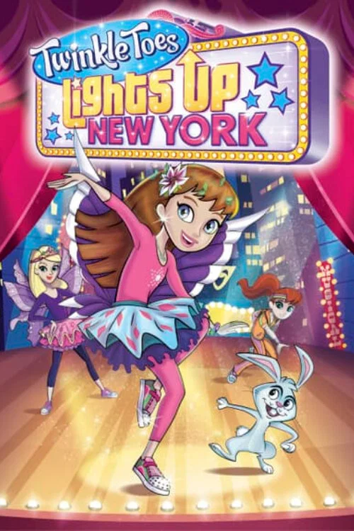 Movie poster for Twinkle Toes Lights Up New York (2016)