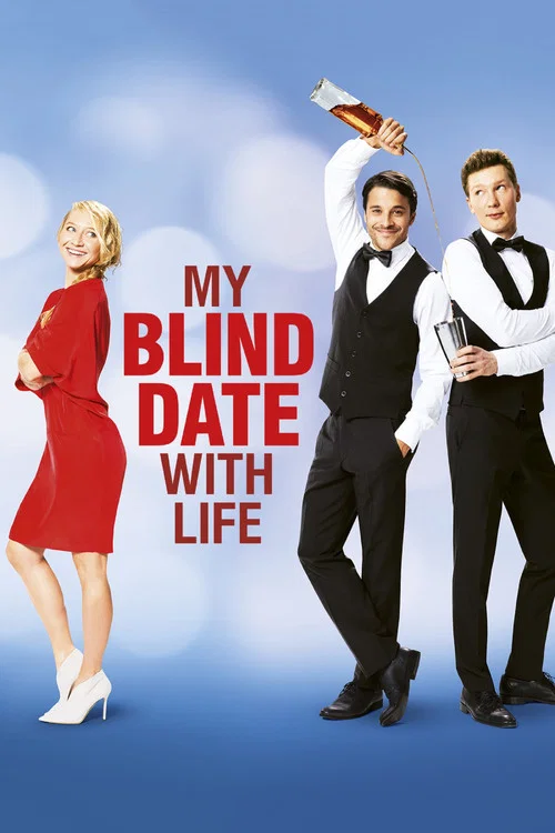 Movie poster for My Blind Date with Life (2017)