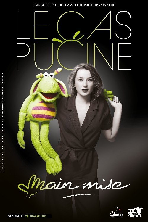 Movie poster for Le Cas Pucine - Main mise (2025)
