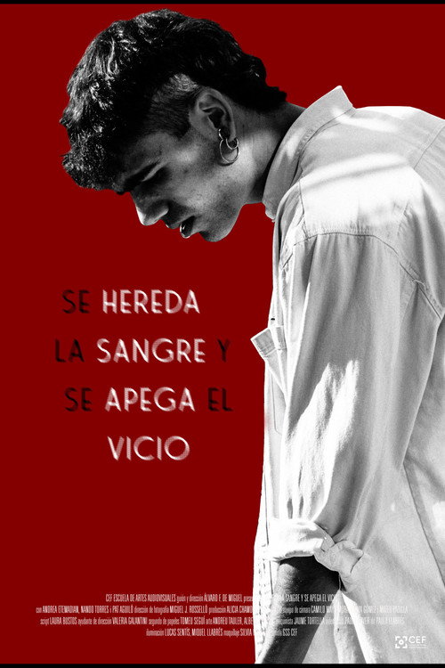 Movie poster for Se Hereda la Sangre y se Apega el Vicio (2023)
