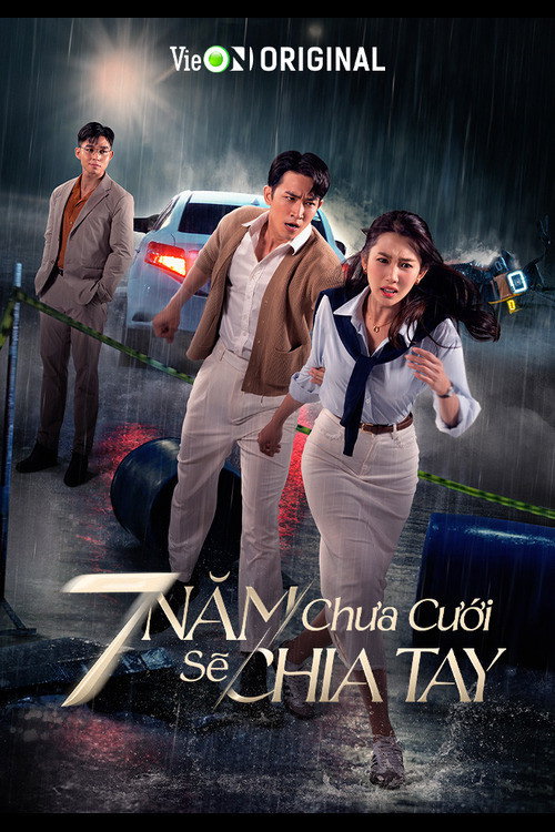 Series poster for 7 Years Without Marriage Means Breakup