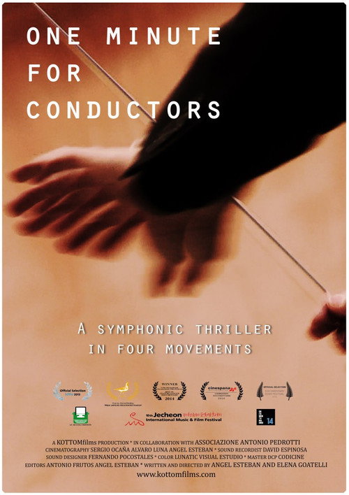 Movie poster for One Minute for Conductors (2013)