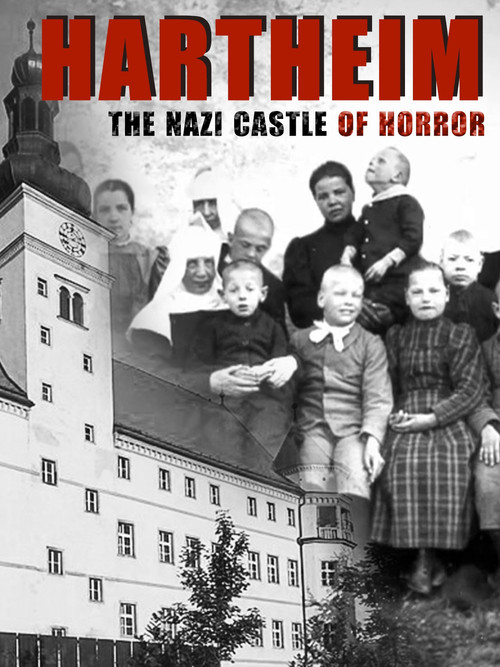 Movie poster for Hartheim: The Nazi Castle of Horror (2021)