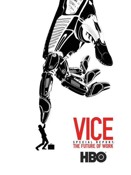 Movie poster for VICE Special Report: The Future of Work (2019)