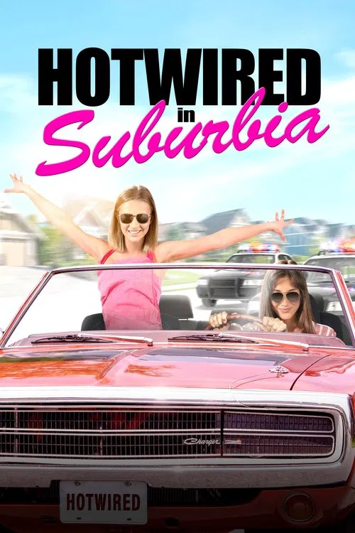 Movie poster for Hotwired in Suburbia (2020)