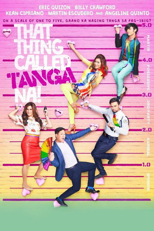 Movie poster for That Thing Called Tanga Na (2016)