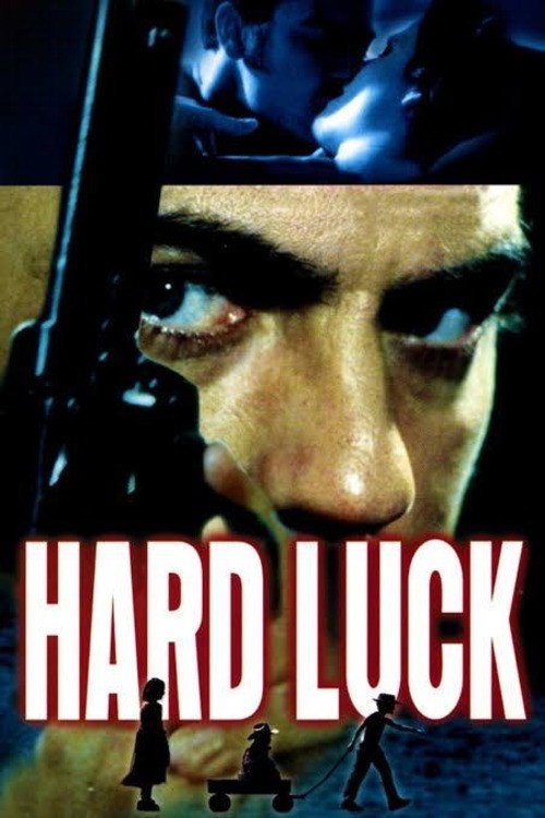 Movie poster for Hard Luck (2001)