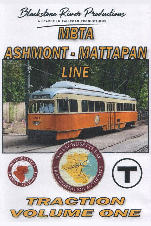 Movie poster for MBTA Ashmont - Mattapan Line: Traction Volume One (2023)
