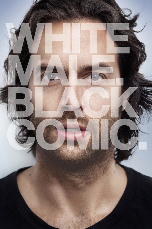 Movie poster for Chris D'Elia: White Male. Black Comic. (2013)