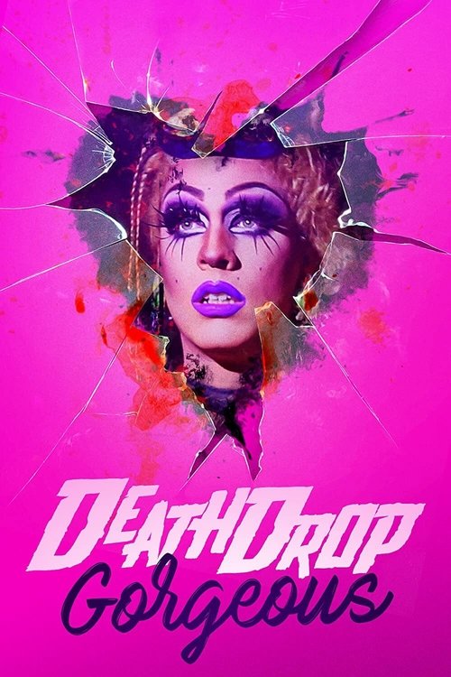 Movie poster for Death Drop Gorgeous (2021)