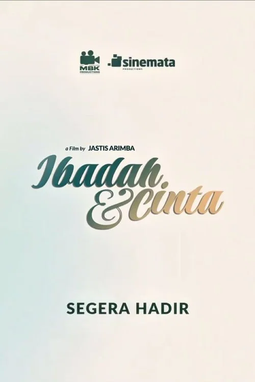 Movie poster for Ibadah & Cinta (2026)
