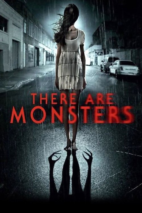 Movie poster for There Are Monsters (2013)