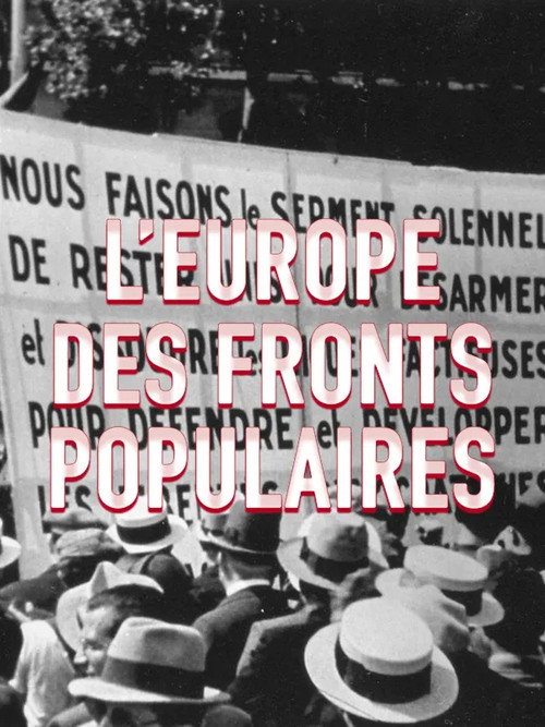 Movie poster for L'Europe des Fronts Populaires (2006)