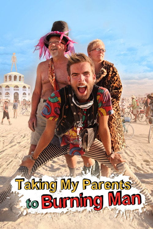 Movie poster for Taking My Parents to Burning Man (2014)