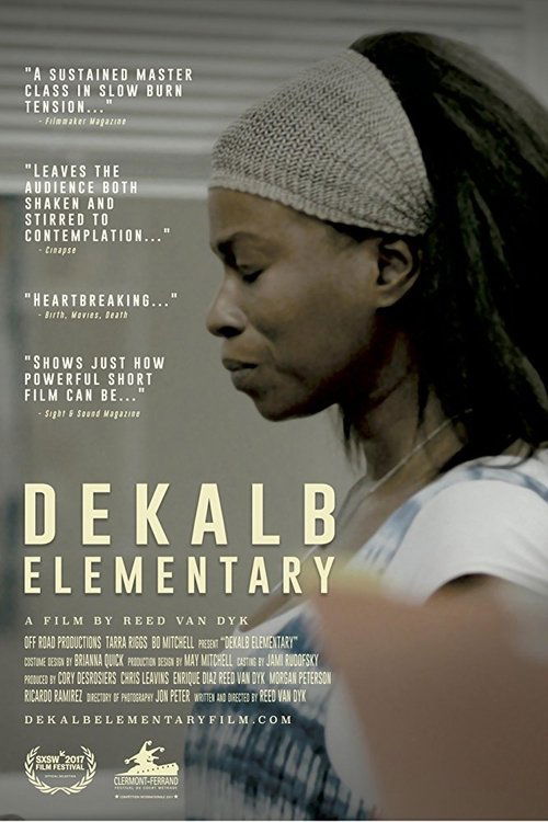 Movie poster for DeKalb Elementary (2017)