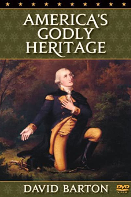 Movie poster for America's Godly Heritage (1995)