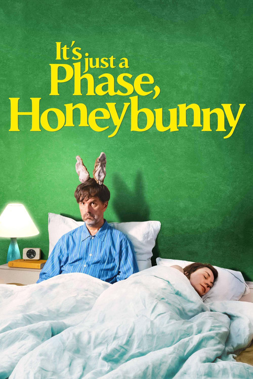 Movie poster for It's Just a Phase, Honeybunny (2021)