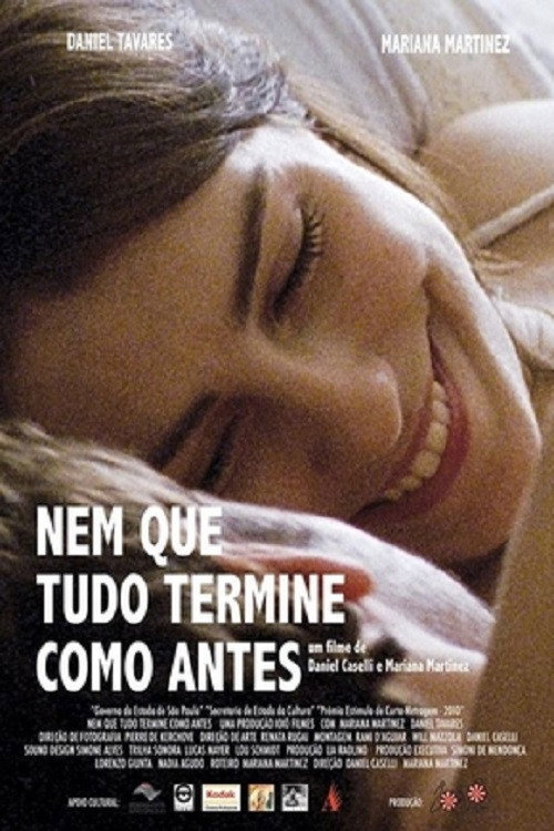 Movie poster for Nem Que Tudo Termine Como Antes (2012)