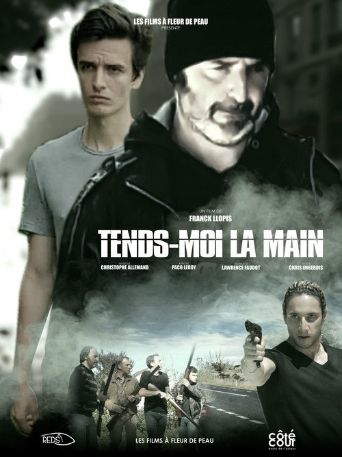 Movie poster for Tends-moi la main (2019)