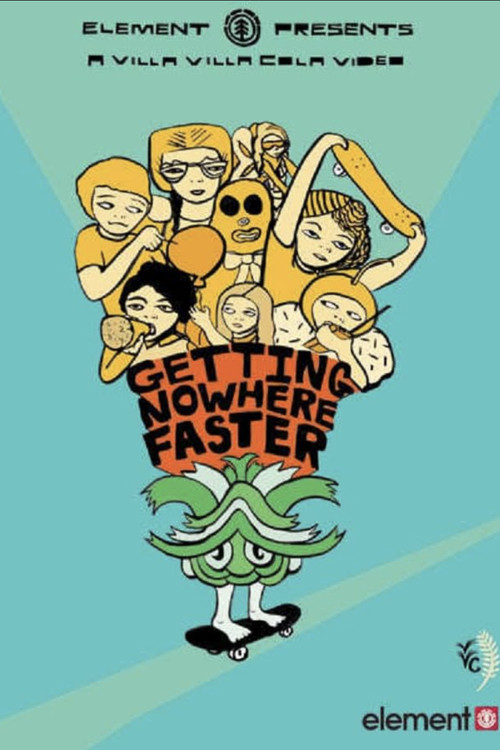 Movie poster for Getting Nowhere Faster (2004)