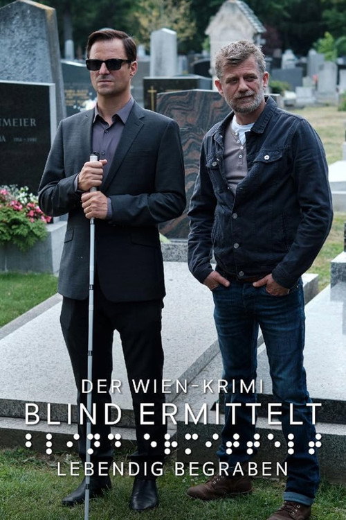 Movie poster for Blind ermittelt: Endstation Zentralfriedhof (2021)